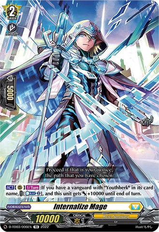 Internalize Mage (D-TD03/006EN) [D-TD03: Raika Koshiba -Skyfall Executors-]