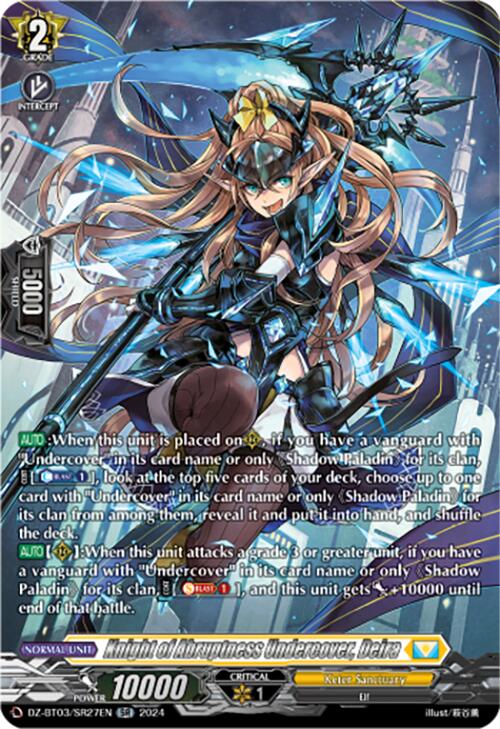 Knight of Abruptness Undercover, Deira (DZ-BT03/SR27EN) [Dimensional Transcendence]