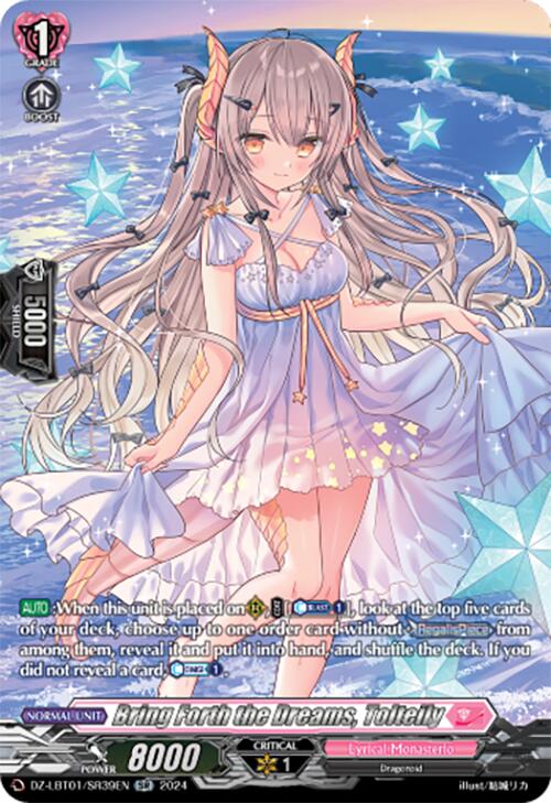 Bring Forth the Dreams, Tolteily (DZ-LBT01/SR39EN) [Start Up Trial Deck: Lyrical Monasterio]