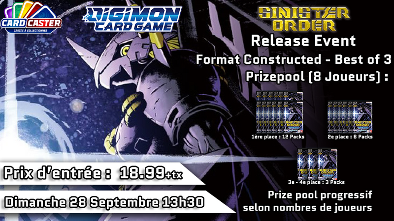 Digimon - Sinister Order (EX-10) Release Event - Dimanche 28 Septembre 13h30