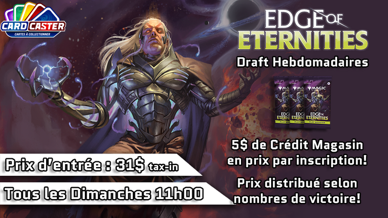 Magic The Gathering - Edge of Eternities Draft - Dimanche 24 Août 11h00
