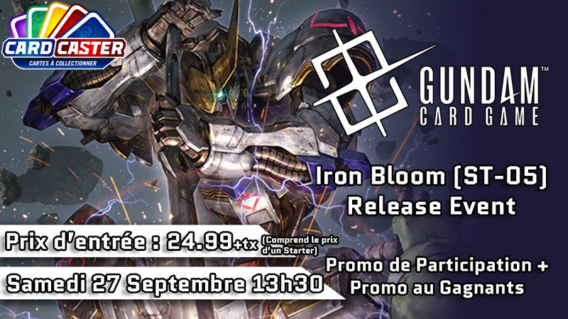 Gundam - Iron Bloom (St-05) Release Event - Samedi 27 Septembre 13h30