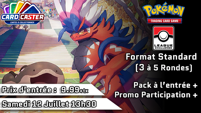 Pokémon - League Challenge - Samedi  12 Juillet 13h30 (Blainville)