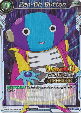 Zen-Oh Button (BT2-067) [Judge Promotion Cards]