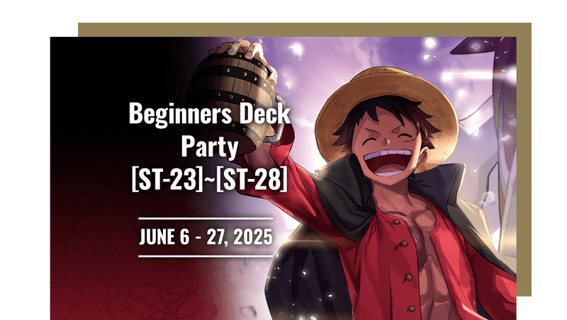One Piece CG - Beginners Deck Party (St-23 à 28) - Jeudi 19 Juin 18h30