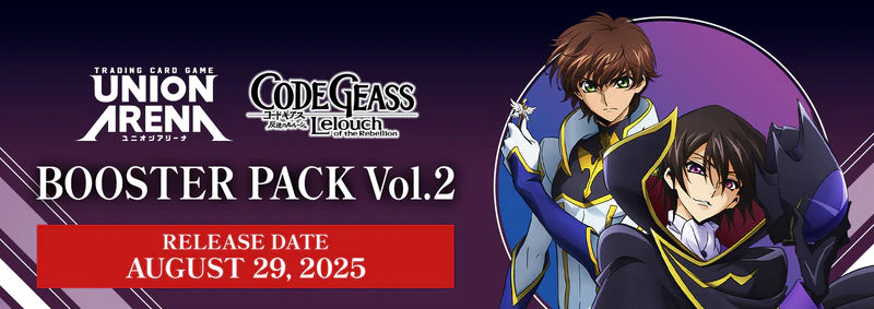 *Pre-Order* Union Arena - Code Geass Lelouch of the Rebellion Vol.2 - Booster Pack