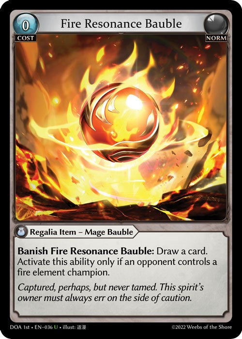 Fire Resonance Bauble (036) [Dawn of Ashes: 1st Edition]